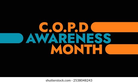 COPD Awareness Month colorful text typography on white or black background banner illustration great for wishing and celebrating awareness for Happy COPD Awareness Month in November - Powered by Shutterstock