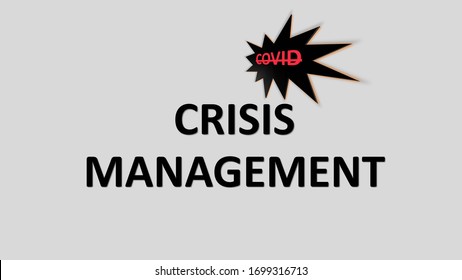 Coronavirus Or Covid-19 Crisis Management. Text And Abstract Signs Or Icon  On Plain Background.