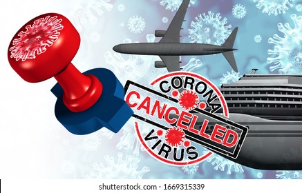 Coronavirus travel industry cancelled concept and covid 19 cancellation as events as trips gatherings are postponed or disrupted due to the virus outbreak as a stamp mark as a 3D illustration.