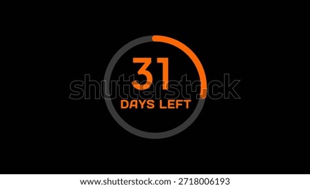 Countdown timer number illustration.  31 Days left countdown timer.