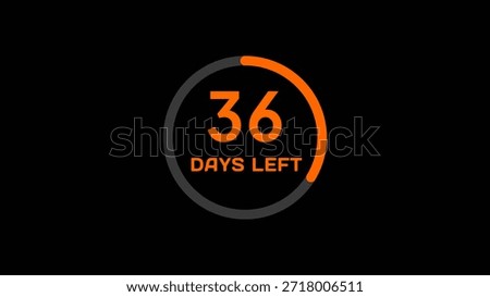 Countdown timer number illustration.  36 Days left countdown timer.