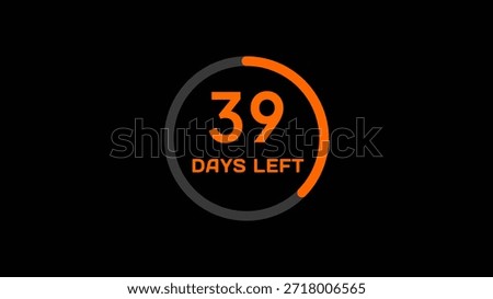 Countdown timer number illustration.  39 Days left countdown timer.