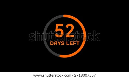 Countdown timer number illustration.  52 Days left countdown timer.