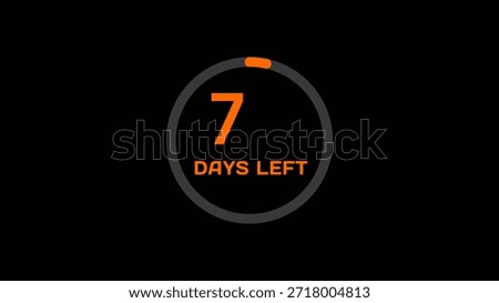 Countdown timer number illustration.  7 Days left countdown timer.