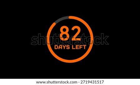 Countdown timer number illustration.  82 Days left countdown timer.