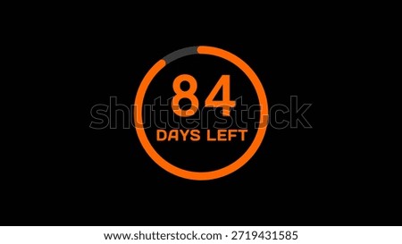 Countdown timer number illustration.  84 Days left countdown timer.
