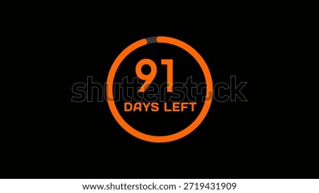 Countdown timer number illustration.  91 Days left countdown timer.