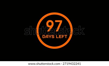 Countdown timer number illustration.  97 Days left countdown timer.