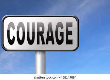 Courage Courageous Bravery Ability Confront Fear Stock Illustration ...