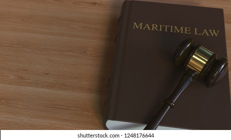 Court gavel on MARITIME LAW book. Conceptual 3D rendering