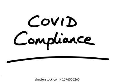 COVID Compliance, Handwritten On A White Background.