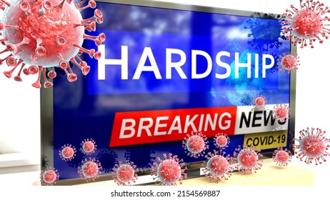 Covid, Hardship And A Tv Set Showing Breaking News - Pictured As A Tv Set With Corona Hardship News And Deadly Viruses Around Attacking It, 3d Illustration