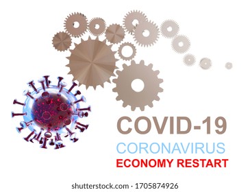 Covid-19 Coronavirus Economy Restart Cogs Gears Business - 3d Rendering