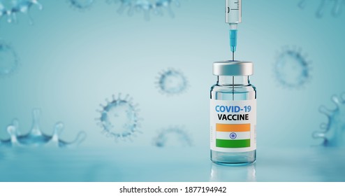 COVID-19 Coronavirus Vaccine And Syringe With Flag Of India Concept Image. 3d Illustration.