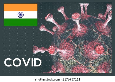 COVID-19 Pandemic, COVID 2022 Restart COVID In India 2022, Flag India On Background Coronavirus, 3D Work And 3D Image