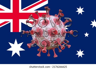 COVID-19 Pandemic, Flag Australia With Coronavirus, COVID 2022 Restart COVID In Australia 2022, 3D Work And 3D Image