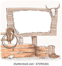 Cowboy background with wood board for text. American ranch. Hand draw illustration with cowboy equipment. Raster