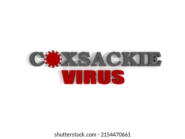 Coxsackie Virus Disease Text. Abstract Virus Icon. 3D Render