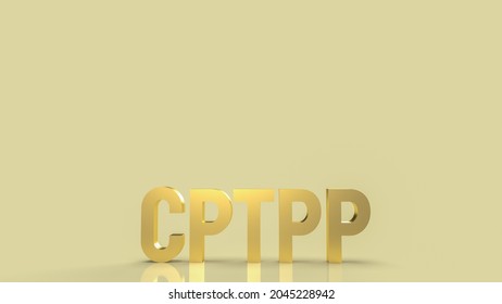 Cptpp Or Comprehensive And Progressive Agreement For Trans Pacific Partnership 3d Rendering For Background