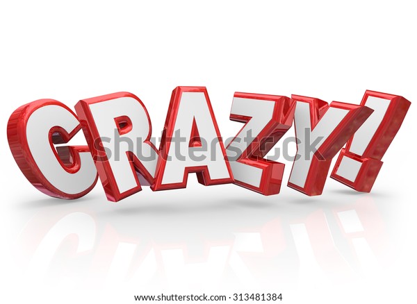 crazy-word-red-3d-letters-illustrate-stock-illustration-313481384