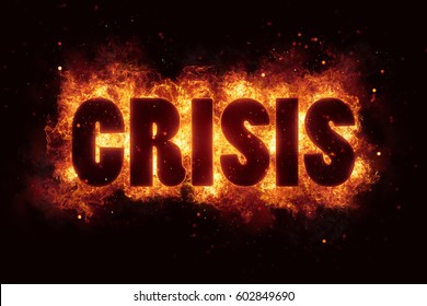crisis fire flames burn text explosion explode