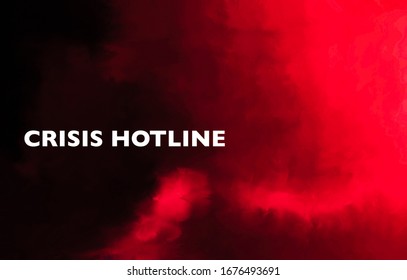 Crisis Hotline Concept On Red And Black Abstract Background 