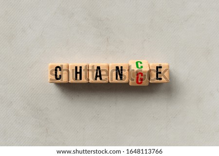 Similar – Image, Stock Photo Wooden cube with the word Change