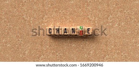 Image, Stock Photo Wooden cube with the word Change