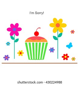 Cupcake And Flowers - I'm Sorry!