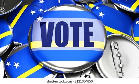 Curacao and Vote - dozens of pinback buttons with a flag of Curacao and a word Vote. 3d render symbolizing upcoming Vote in this country., 3d illustration