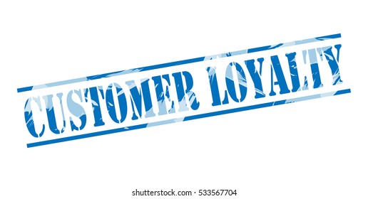 Customer Loyalty Blue Stamp On White Stock Illustration 533567704 ...