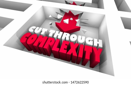 Cut Through Complexity Make Things Simple Maze 3d Illustration