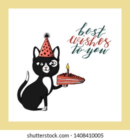 cute cat in cone birthday hat is holding piece of cake. hand lettering best wishes to you. holiday greeting card template. isolated on white background. stock illustration. - Powered by Shutterstock