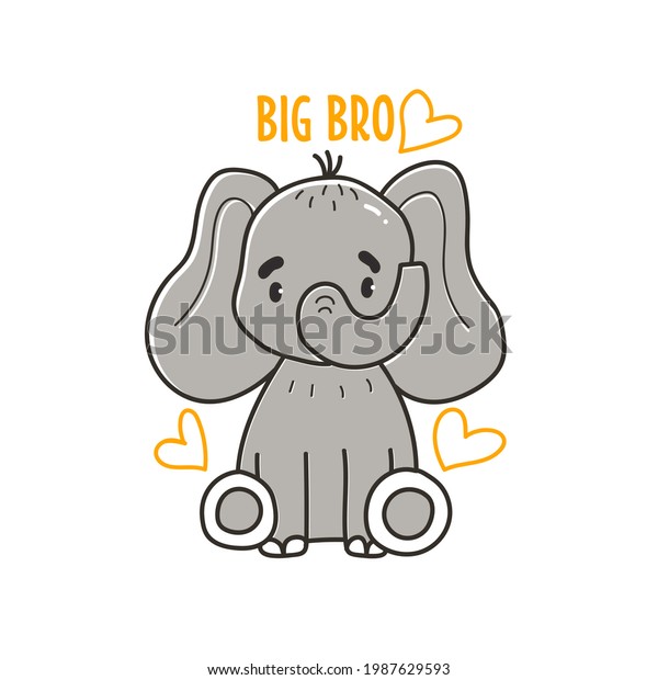 Cute\
little elephant with hearts and the phrase big bro. Nursery print,\
kids apparel, poster, postcard, baby shower invitation card in\
cartoon style. High quality childish\
illustration.