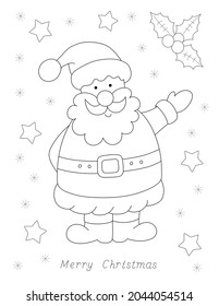 Cute Santa Claus Standing And Waving Hand, Stars And Holly Leaves To Color, Merry Christmas Coloring Sheet For Kids And Adults, Outline Black And White Illustration. You Can Print It On  8.5x11 Inch 