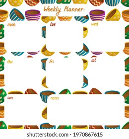 Cute weekly planner template. Pattern with colorful mugs with hot drinks and hand drawn lettering. White background. Flat style illustration.