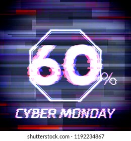 Cyber monday sale discount poster or banner with octagon sign and glitch text up to 60% off - Powered by Shutterstock