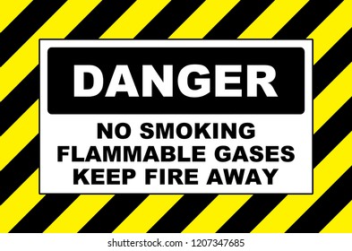 Danger No Smoking Flammable Gases Sign Placard Board