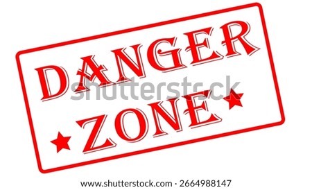 Danger Zone lettering and vector image on a grunge rubber stamp