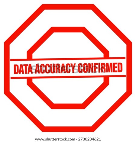 Data Accuracy Confirmed Validation Stamp Illustration