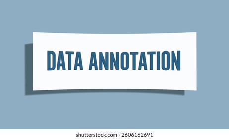 Data Annotation. A card isolated on blue background.