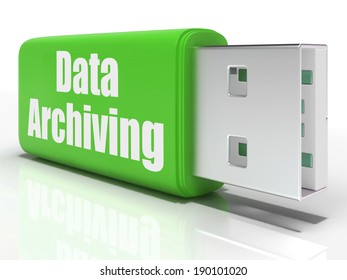 Data Archiving Pen drive Showing Data Storage Transfer And Organization