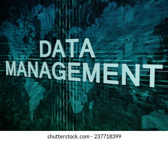 Data Management text concept on green digital world map background 