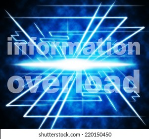 Data Overload Meaning Burdened Info And Bytes