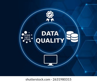 data quality tech concept.The measure of the accuracy, completeness, and reliability of data.