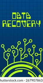 Data Recovery concept image with text and circuit symbols.