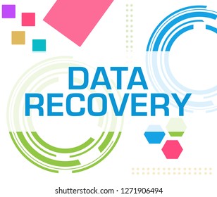 Data recovery text written over colorful background.