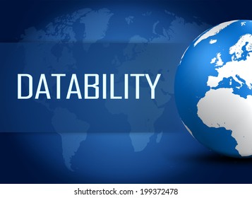 Datability concept with globe on blue world map background