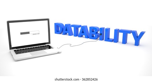 Datability - laptop notebook computer connected to a word on white background. 3d render illustration.