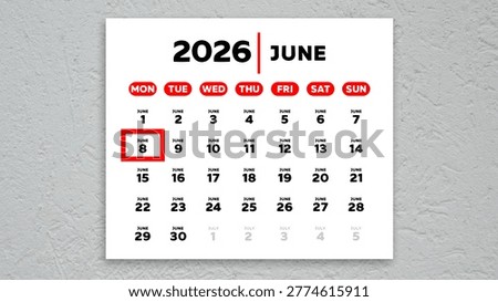 The date June 8th marked with a red cursor on a wall calendar 2026
